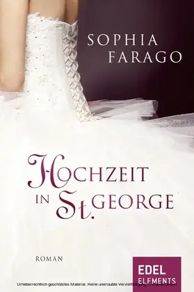Farago |  Hochzeit in St. George | eBook | Sack Fachmedien