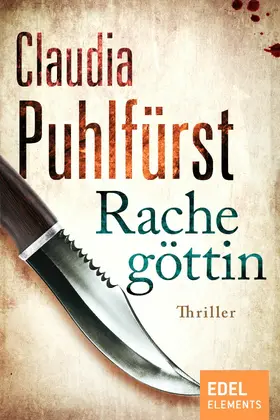 Puhlfürst |  Rachegöttin | eBook | Sack Fachmedien