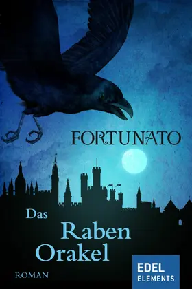Fortunato |  Das Rabenorakel | eBook | Sack Fachmedien