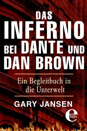 Jansen |  Das Inferno bei Dante und Dan Brown | eBook | Sack Fachmedien