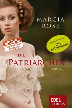 Rose |  Die Patriarchin | eBook | Sack Fachmedien