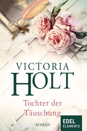 Holt |  Tochter der Täuschung | eBook | Sack Fachmedien