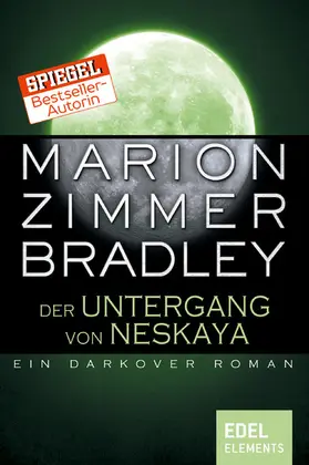 Bradley |  Der Untergang von Neskaya | eBook | Sack Fachmedien