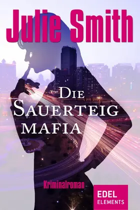 Smith |  Die Sauerteigmafia | eBook | Sack Fachmedien