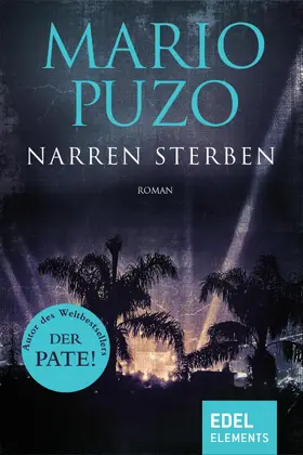 Puzo |  Narren sterben | eBook | Sack Fachmedien