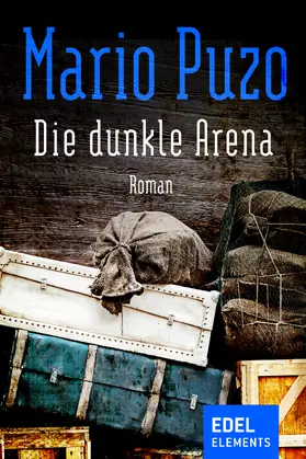 Puzo |  Die dunkle Arena | eBook | Sack Fachmedien