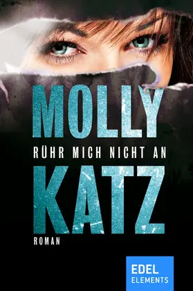 Katz |  Rühr mich nicht an | eBook | Sack Fachmedien
