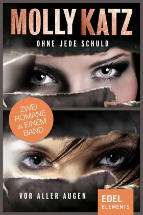 Katz |  Ohne jede Schuld / Vor aller Augen | eBook | Sack Fachmedien