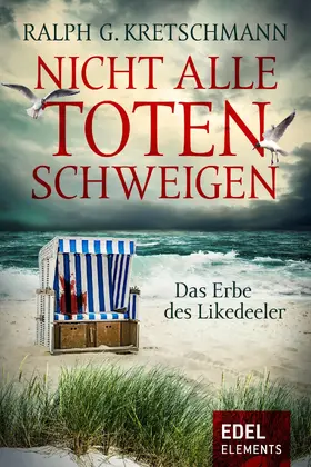 Kretschmann |  Nicht alle Toten schweigen | eBook | Sack Fachmedien