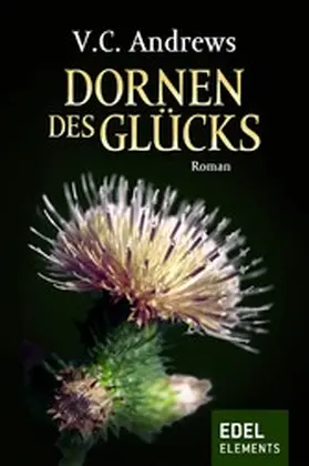 Andrews |  Dornen des Glücks | eBook | Sack Fachmedien
