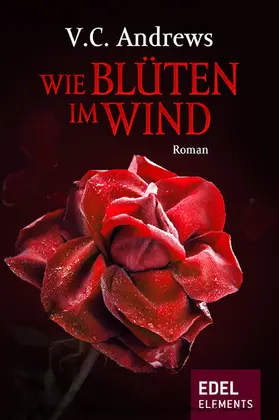 Andrews |  Wie Blüten im Wind | eBook | Sack Fachmedien
