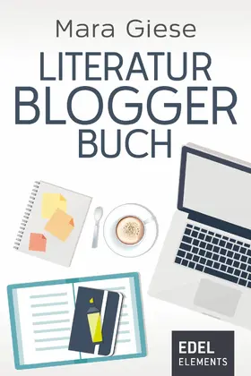 Giese |  Literaturbloggerbuch | eBook | Sack Fachmedien