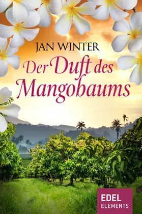 Winter |  Der Duft des Mangobaums | eBook | Sack Fachmedien