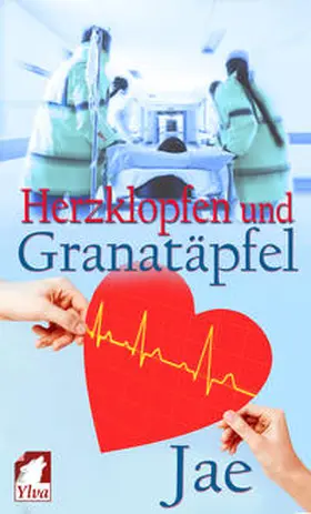 Jae |  Herzklopfen und Granatäpfel | Buch |  Sack Fachmedien