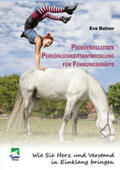 Balzer |  Pferdebegleitete Persönlichkeitsentwicklung für Führungskräfte | Buch |  Sack Fachmedien