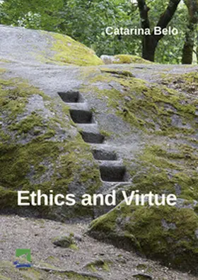 Belo |  Ethics and Virtue | Buch |  Sack Fachmedien