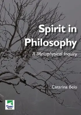 Belo |  Spirit in Philosophy | eBook | Sack Fachmedien