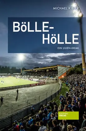 Kibler | Bölle-Hölle | Buch | 978-3-95542-215-8 | www.sack.de