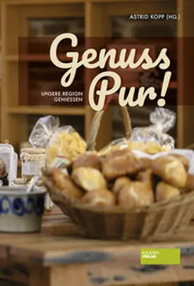 Kopp | Genuss pur! | Buch | 978-3-95542-387-2 | www.sack.de