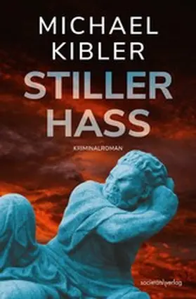 Kibler |  Stiller Hass | eBook | Sack Fachmedien