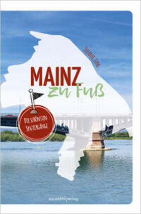 Jung | Mainz zu Fuß | Buch | 978-3-95542-454-1 | sack.de