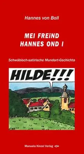 Boll |  Mei Freind Hannes ond i | Buch |  Sack Fachmedien