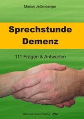 Jettenberger | Sprechstunde Demenz | Buch | 978-3-95544-047-3 | sack.de