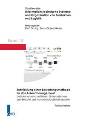 Scholz-Reiter / Krohne, Fabian |  Entwicklung einer Bewertungsmethode für das Anlaufmanagement | Buch |  Sack Fachmedien