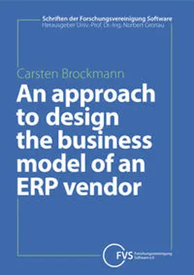 Brockmann |  An approach to design the business model of an ERP vendor | Buch |  Sack Fachmedien