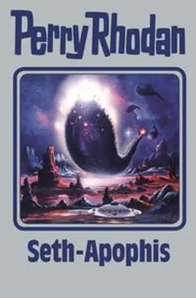 Rhodan |  Perry Rhodan 138. Seth-Apophis | Buch |  Sack Fachmedien