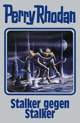 Rhodan |  Perry Rhodan Band 157. Stalker gegen Stalker | Buch |  Sack Fachmedien