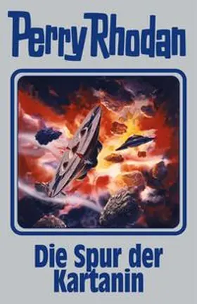 Rhodan |  Perry Rhodan Band 160. Die Spur der Kartanin | Buch |  Sack Fachmedien
