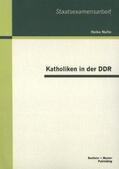 Nolte |  Katholiken in der DDR | Buch |  Sack Fachmedien