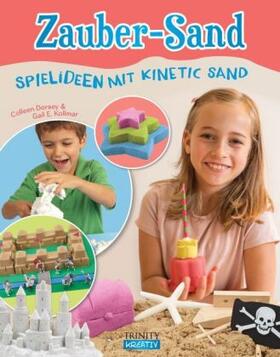 Dorsey / Kollmar |  Zauber-Sand | Buch |  Sack Fachmedien