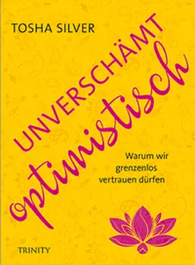 Silver |  Unverschämt optimistisch | Buch |  Sack Fachmedien