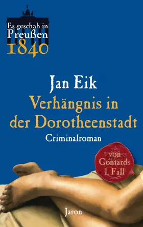 Eik |  Verhängnis in der Dorotheenstadt | eBook | Sack Fachmedien