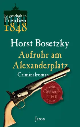Bosetzky |  Aufruhr am Alexanderplatz | eBook | Sack Fachmedien