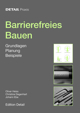 Heiss / Ebe / Degenhart |  Barrierefreies Bauen | Buch |  Sack Fachmedien