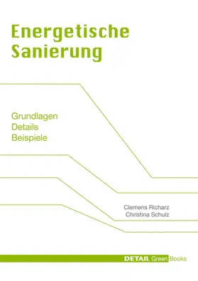 Richarz / Schulz |  Energetische Sanierung | eBook | Sack Fachmedien