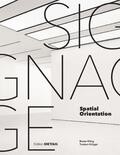Kling / Krüger |  Signage - Spatial Orientation | eBook | Sack Fachmedien