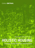 Drexler / El khouli |  Holistic Housing | Buch |  Sack Fachmedien