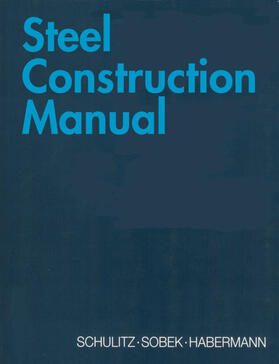 Schulitz / Sobek / Habermann |  Steel Contruction Manual | eBook | Sack Fachmedien