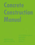 Kind-Barkauskas / Kauhsen / Polónyi |  Concrete Construction Manual | eBook | Sack Fachmedien
