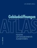 Binder / Bonfig / Hartwig |  Atlas Gebäudeöffnungen | eBook | Sack Fachmedien