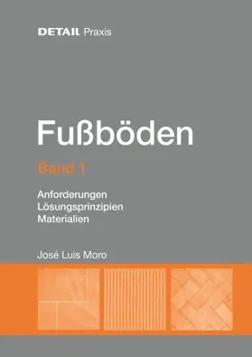 Moro | Fußböden – Band 1 | Buch | 978-3-95553-258-1 | sack.de