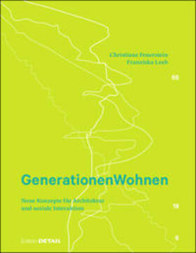 Feuerstein / Leeb |  Feuerstein, C: Generationen Wohnen | Buch |  Sack Fachmedien