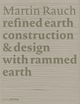 Sauer / Kapfinger |  Martin Rauch: Refined Earth | eBook | Sack Fachmedien