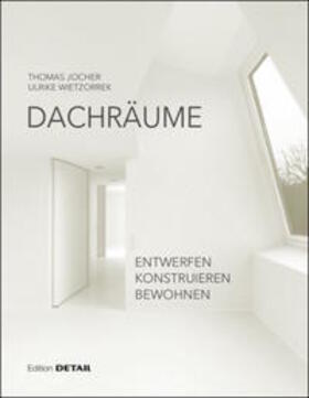 Jocher / Wietzorrek | Jocher, T: Dachräume | Buch | 978-3-95553-356-4 | sack.de