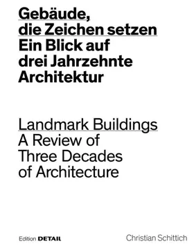 Schittich |  Gebäude, die Zeichen setzen / Landmark Buildings | Buch |  Sack Fachmedien