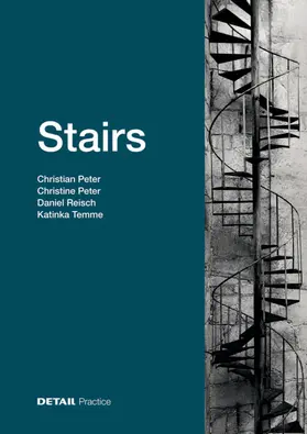 Peter / Reisch / Temme |  Stairs | Buch |  Sack Fachmedien